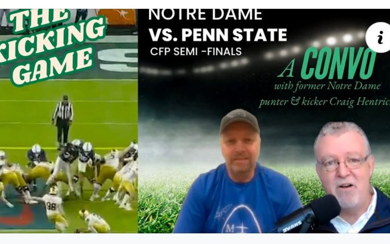 Guts, Glory and God: A Notre Dame alum and former NFL All-Pro talks about Notre Dame and the kick that sent them to the National Championship.